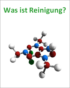Was ist Reinigung?